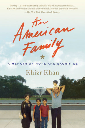 An American Family by Khizr Khan