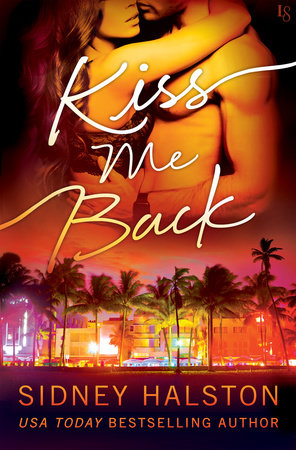 Kiss Me Back by Sidney Halston