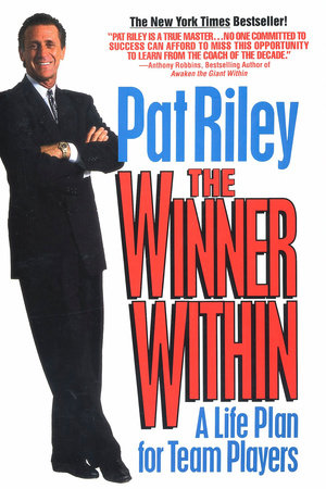 The Winner Within by Pat Riley