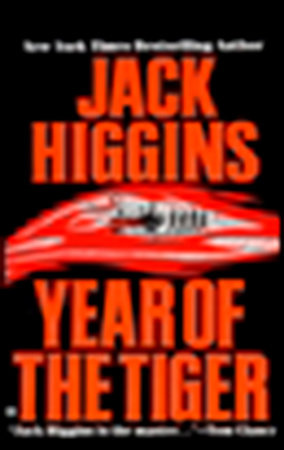Year of the Tiger by Jack Higgins