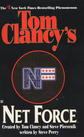 Tom Clancy's Net Force by Steve Perry