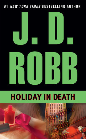 Holiday in Death by J. D. Robb
