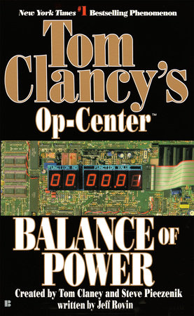 Balance Of Power By Tom Clancy Steve Pieczenik Jeff Rovin 9780425165560 Penguinrandomhouse Com Books