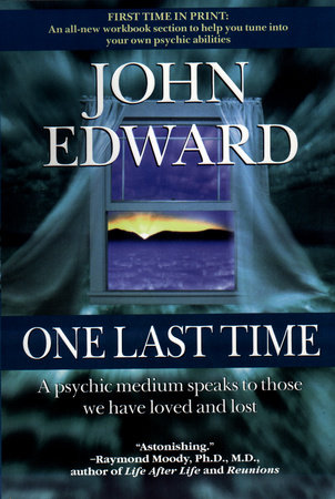 One Last Time by John Edward