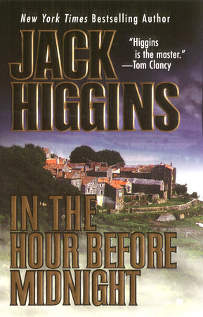 In the Hour Before Midnight by Jack Higgins