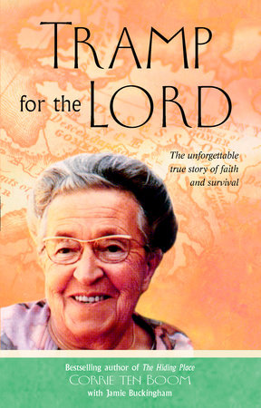 Tramp for the Lord by Corrie ten Boom