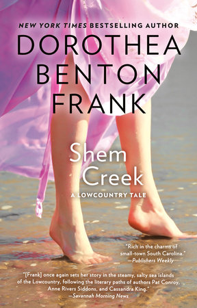 Shem Creek by Dorothea Benton Frank