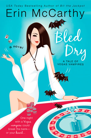 Bled Dry by Erin McCarthy