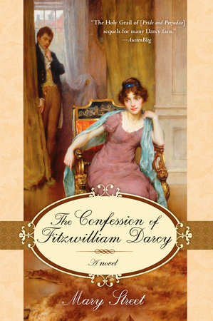 The Confession of Fitzwilliam Darcy by Mary Street