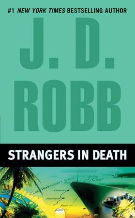 Strangers in Death by J. D. Robb