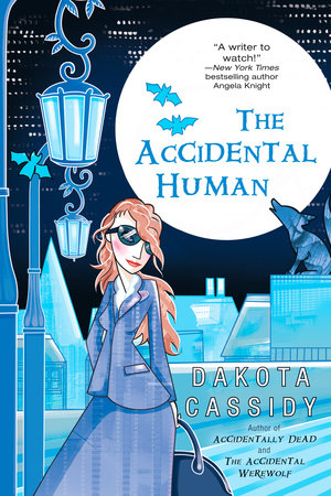 The Accidental Human by Dakota Cassidy