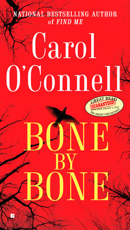 Bone By Bone by Carol O'Connell