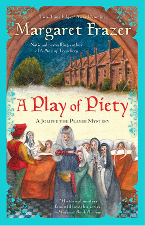 A Play of Piety by Margaret Frazer