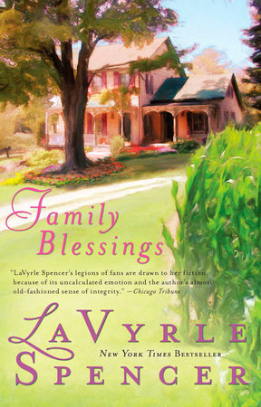 Family Blessings by Lavyrle Spencer