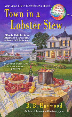 Town in a Lobster Stew by B. B. Haywood