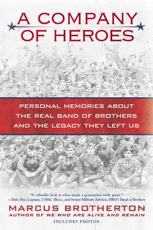 A Company of Heroes by Marcus Brotherton