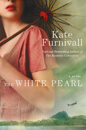 The White Pearl by Kate Furnivall
