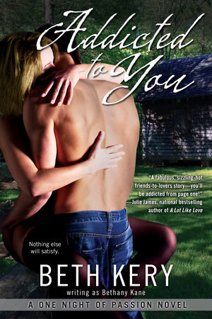 Addicted to You by Beth Kery