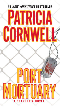 Port Mortuary by Patricia Cornwell