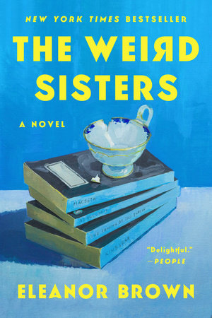 The Weird Sisters by Eleanor Brown