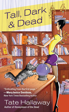 Tall, Dark & Dead by Tate Hallaway