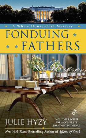 Fonduing Fathers by Julie Hyzy