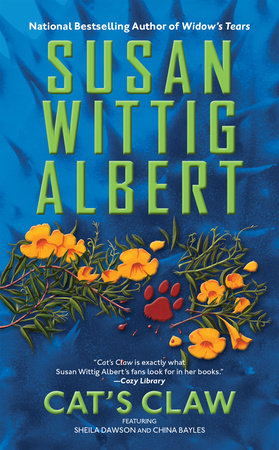 Cat's Claw by Susan Wittig Albert