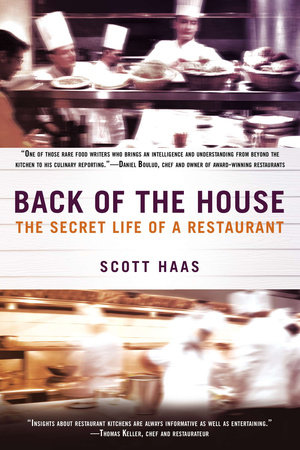 Back of the House by Scott Haas