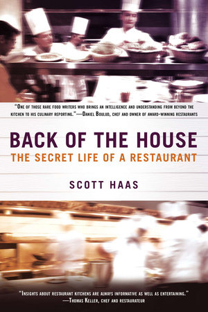 Back of the House by Scott Haas