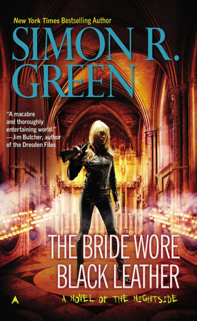 The Bride Wore Black Leather by Simon R. Green