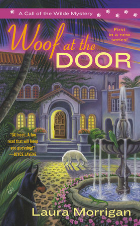 Woof at the Door by Laura Morrigan