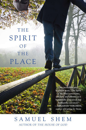 The Spirit of the Place by Samuel Shem