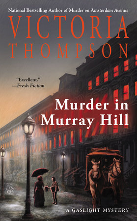 Murder in Murray Hill by Victoria Thompson