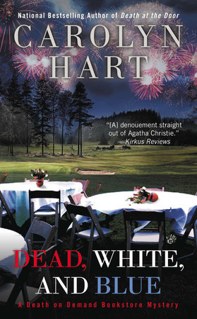 Dead, White, and Blue by Carolyn Hart