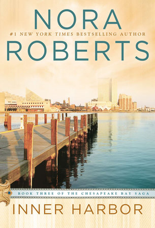 Inner Harbor by Nora Roberts