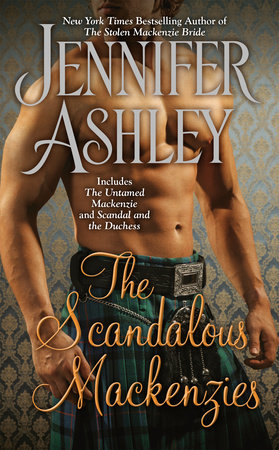 The Scandalous Mackenzies by Jennifer Ashley