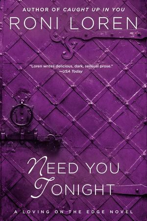 Need You Tonight by Roni Loren