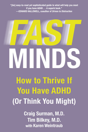 Fast Minds by Craig Surman, Tim Bilkey and Karen Weintraub
