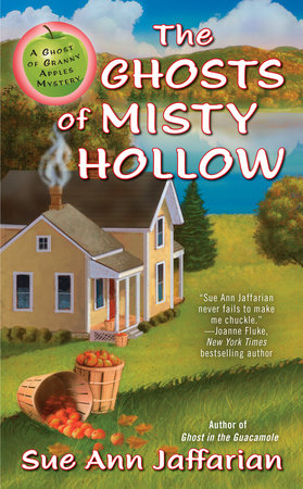 The Ghosts of Misty Hollow by Sue Ann Jaffarian