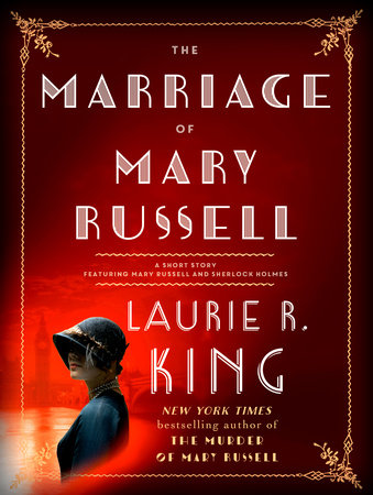 The Marriage of Mary Russell by Laurie R. King