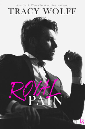 Royal Pain by Tracy Wolff