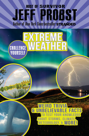 Extreme Weather by Jeff Probst