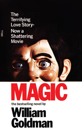 Magic by William Goldman