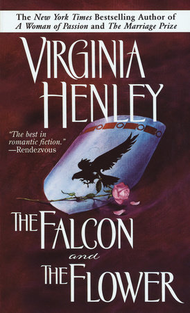 The Falcon and the Flower by Virginia Henley