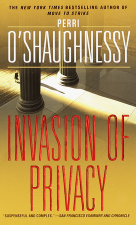 Invasion of Privacy by Perri O'Shaughnessy