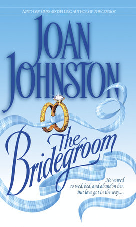 The Bridegroom by Joan Johnston