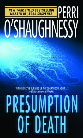 Presumption of Death by Perri O'Shaughnessy