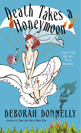 Death Takes a Honeymoon by Deborah Donnelly