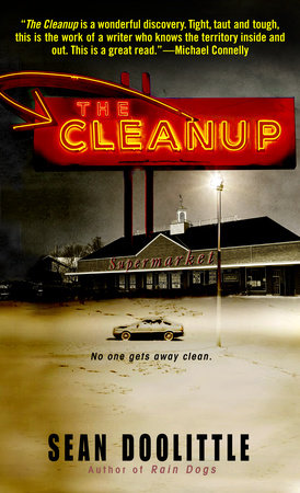 The Cleanup by Sean Doolittle