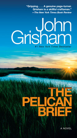 The Pelican Brief by John Grisham